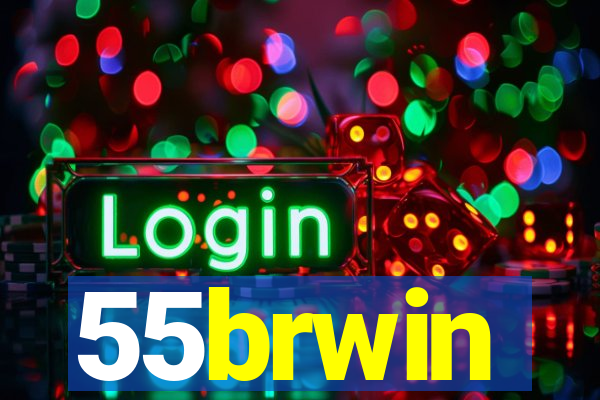 55brwin