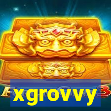 xgrovvy