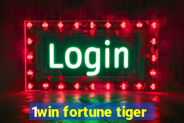 1win fortune tiger