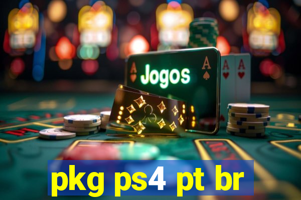 pkg ps4 pt br