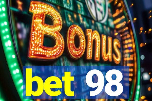 bet 98