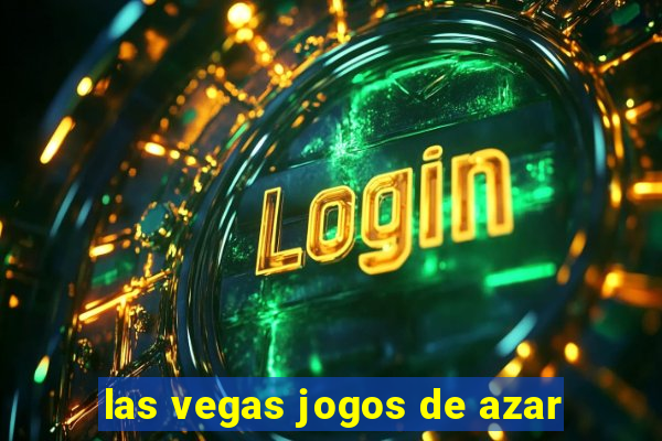 las vegas jogos de azar