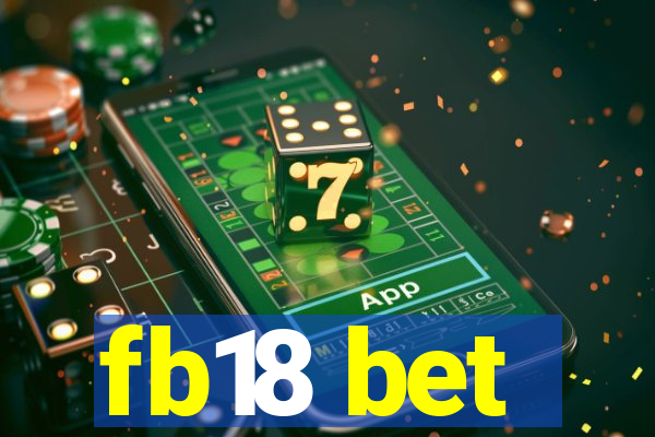 fb18 bet