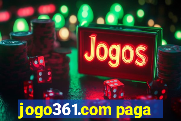 jogo361.com paga