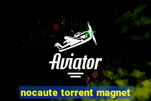 nocaute torrent magnet