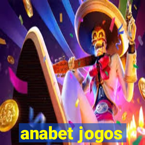 anabet jogos