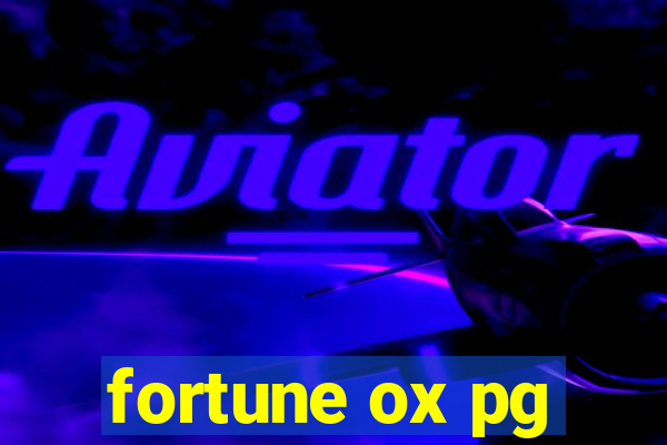 fortune ox pg