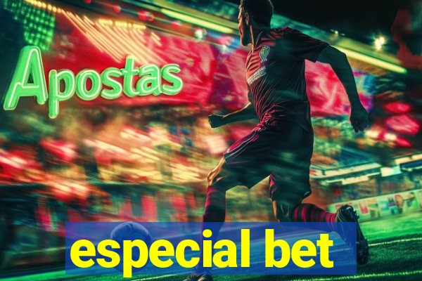 especial bet