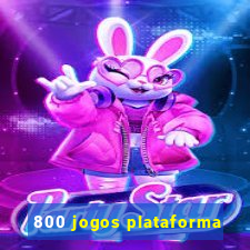 800 jogos plataforma