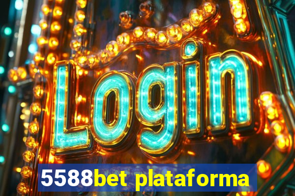 5588bet plataforma