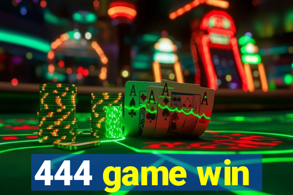 444 game win