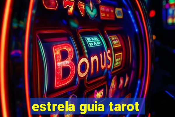 estrela guia tarot