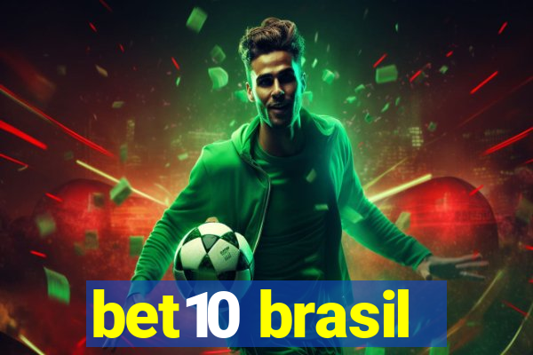 bet10 brasil