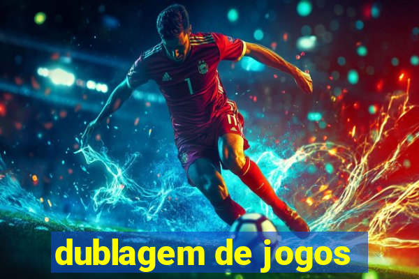 dublagem de jogos