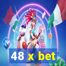 48 x bet