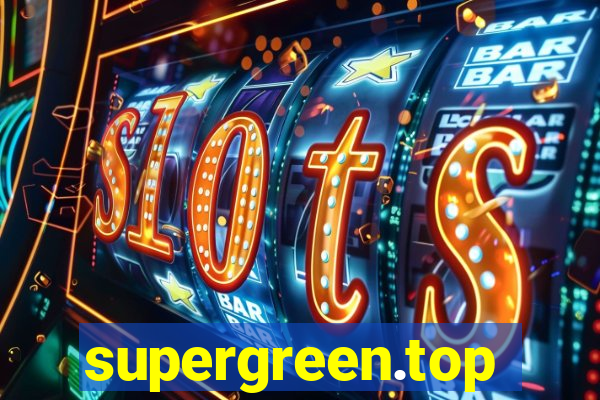 supergreen.top