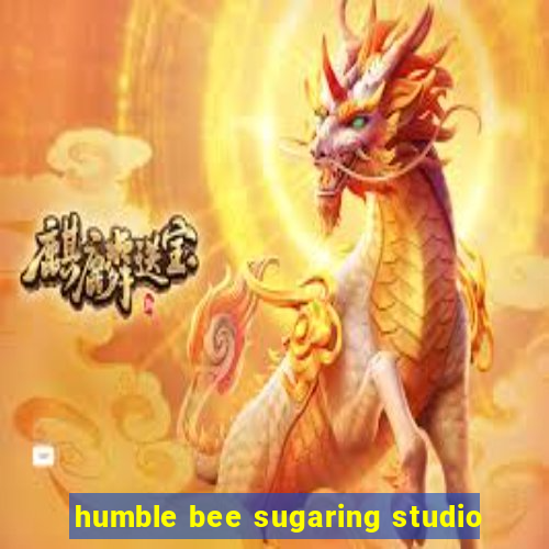 humble bee sugaring studio