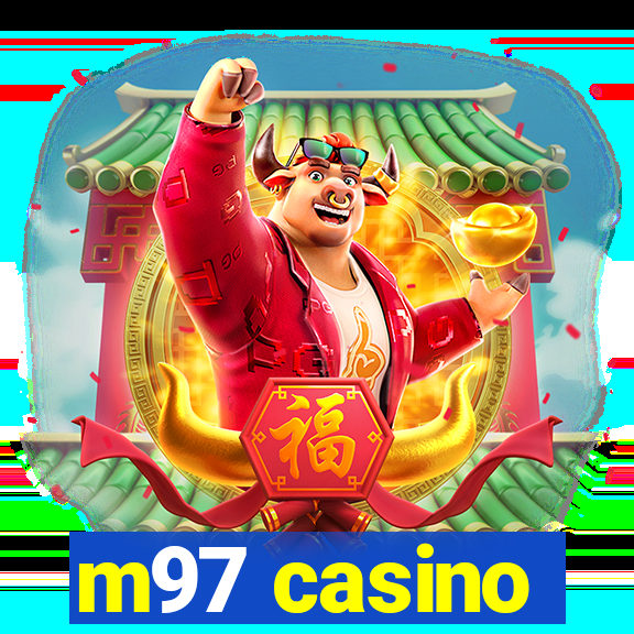 m97 casino