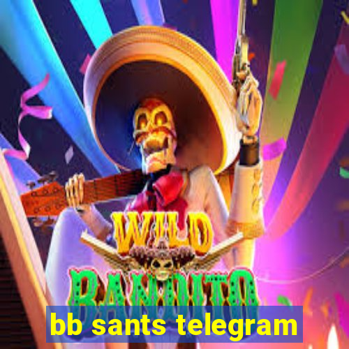 bb sants telegram