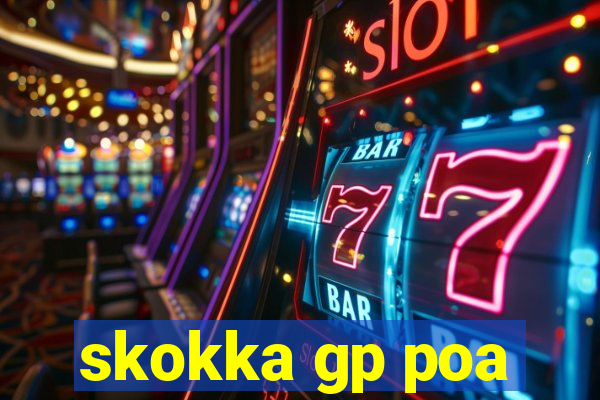 skokka gp poa