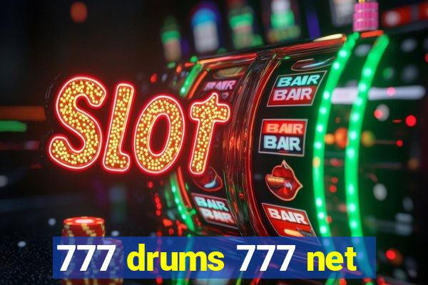 777 drums 777 net