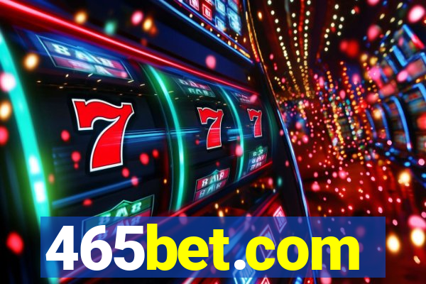 465bet.com