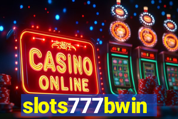 slots777bwin