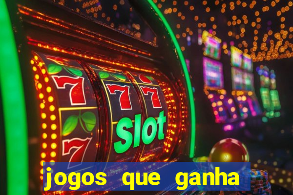 jogos que ganha dinheiro sem precisar depositar