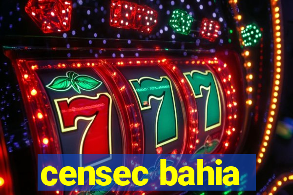 censec bahia