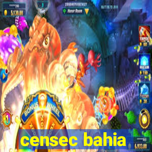 censec bahia