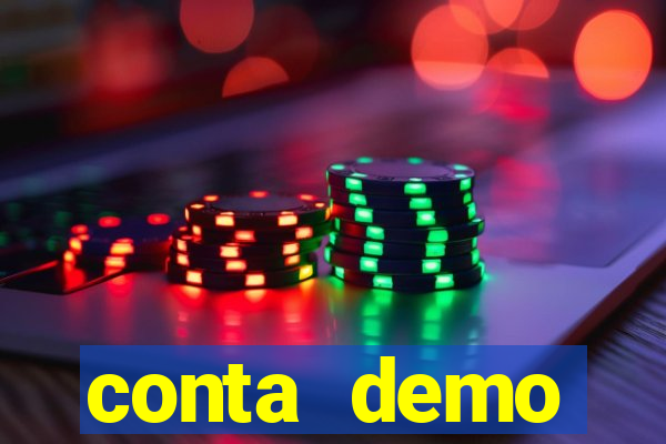 conta demo plataforma slots