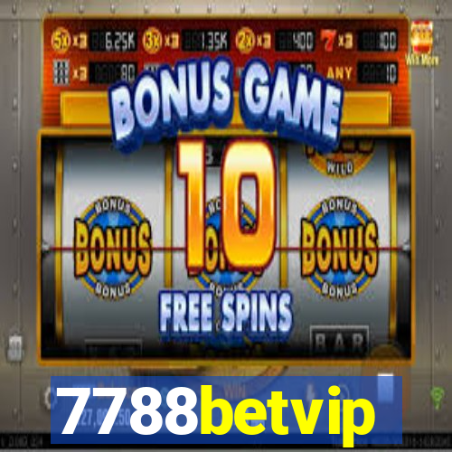 7788betvip