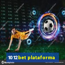 1012bet plataforma