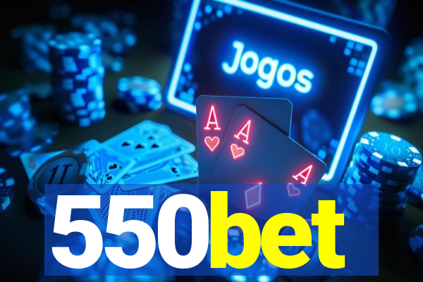 550bet