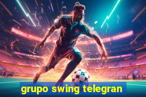 grupo swing telegran