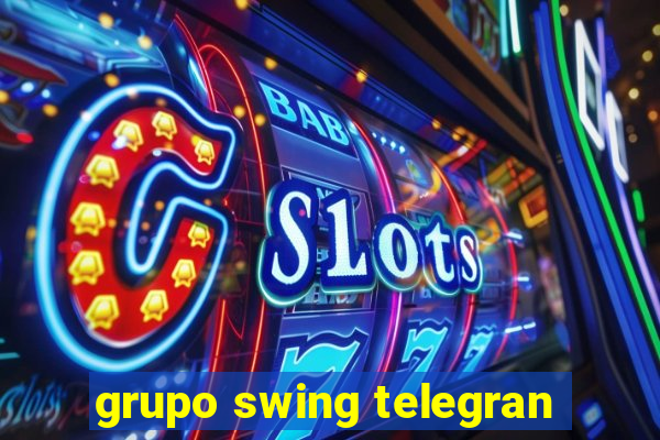 grupo swing telegran