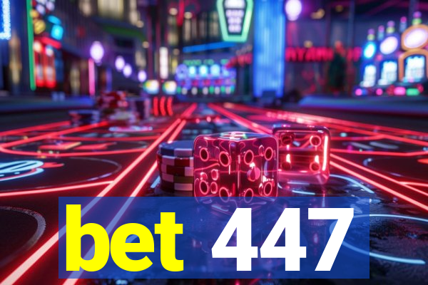 bet 447