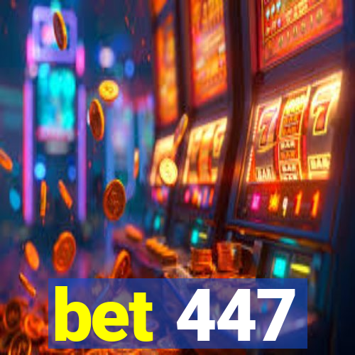 bet 447