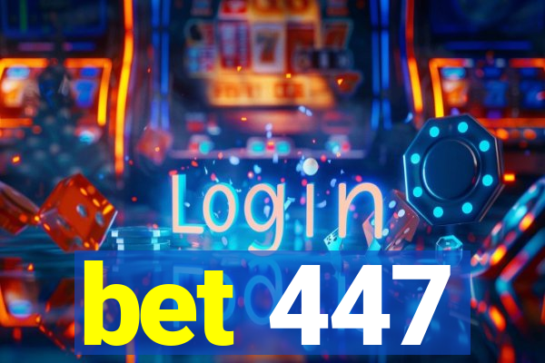 bet 447