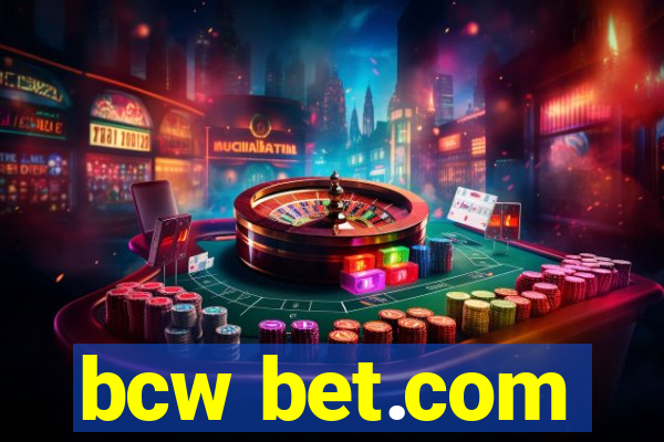 bcw bet.com