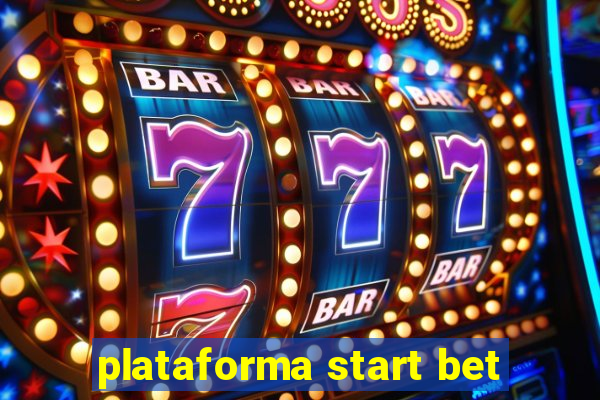 plataforma start bet