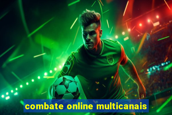 combate online multicanais