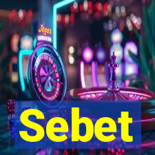 Sebet