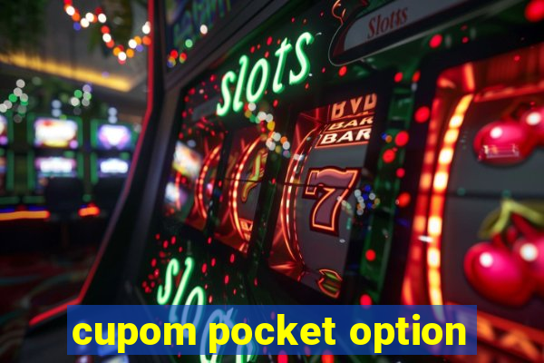 cupom pocket option