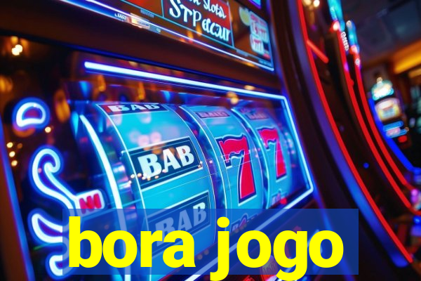 bora jogo