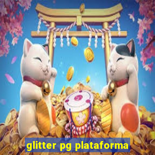 glitter pg plataforma