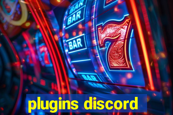 plugins discord