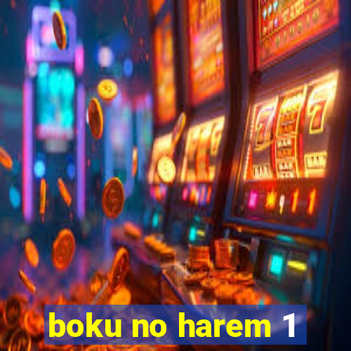 boku no harem 1