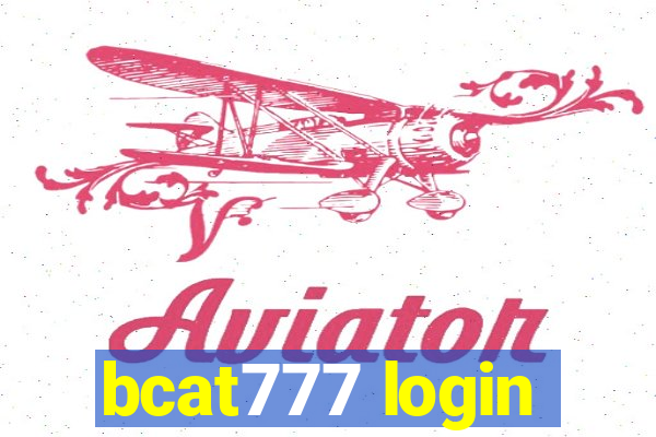 bcat777 login