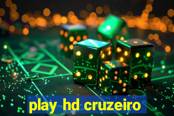 play hd cruzeiro